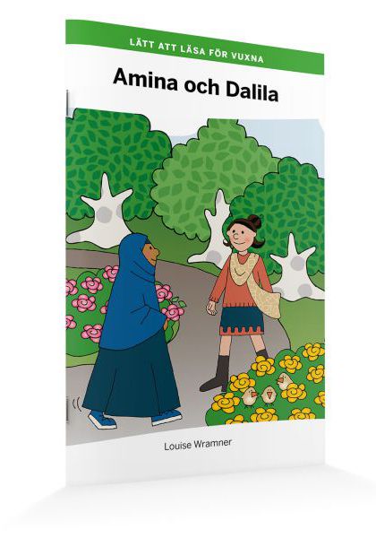 Lätt att läsa för vuxna: Amina och Dalila