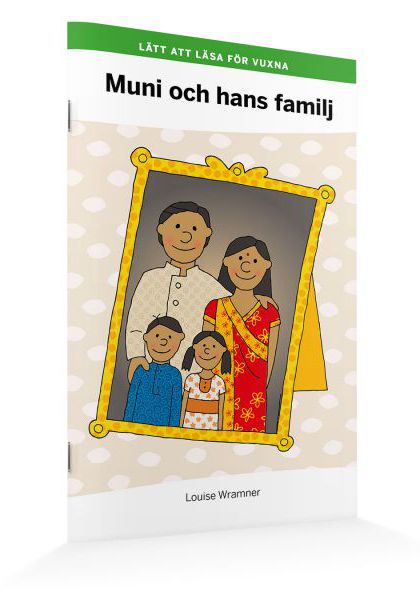 Lätt att läsa för vuxna: Muni och hans familj